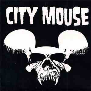City Mouse - City Mouse