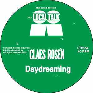 Claes Rosén - Daydreaming / Wonderful