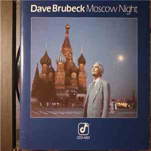 Dave Brubeck - Moscow Night