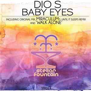 Dio S - Baby Eyes