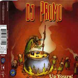 DJ Promo - Up Yours!