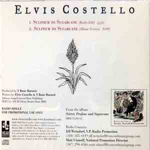 Elvis Costello - Sulphur To Sugarcane