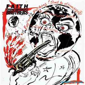 Faith Brothers - The Country Of The Blind