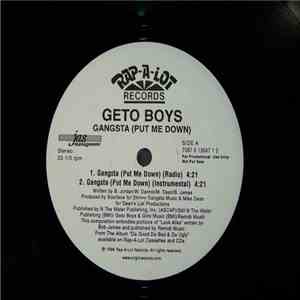 Geto Boys - Gangsta (Put Me Down)