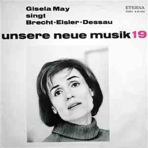 Gisela May Singt Brecht - Eisler - Dessau - Gisela May Singt