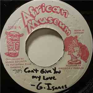 Gregory Isaacs - I Can't Give You My Love Alone