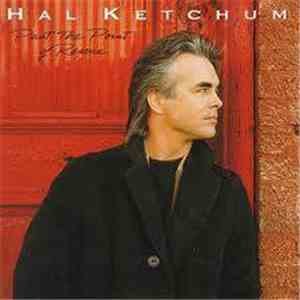 Hal Ketchum - Past The Point Of Rescue
