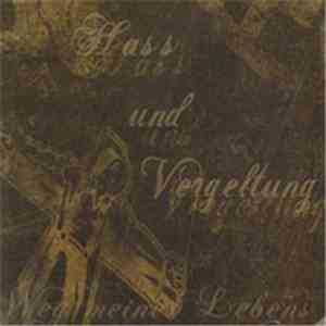 Hass Und Vergeltung - Weg Meines Lebens