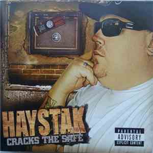 Haystak - Cracks The Safe