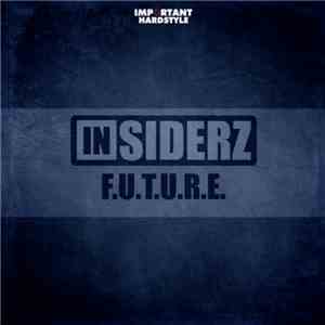 Insiderz - F.U.T.U.R.E.