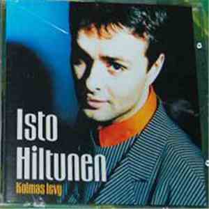 Isto Hiltunen - Kolmas Levy