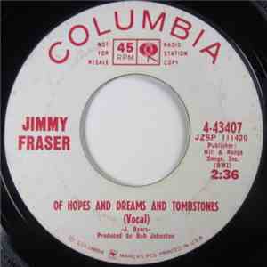 Jimmy Fraser - Of Hopes And Dreams And Tombstones