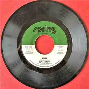 Joe Simon - River / Love Never Hurt Nobody