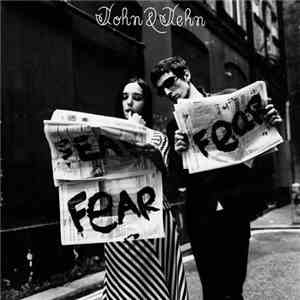 John & Jehn - Fear Fear Fear