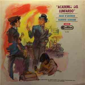 Juan D'Arienzo, Alberto Echagüe - Academia Del Lunfardo
