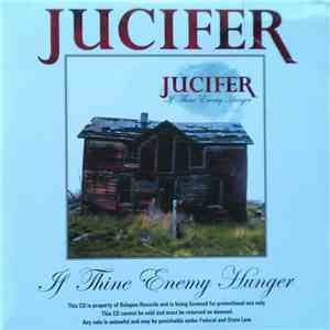 Jucifer - If Thine Enemy Hunger