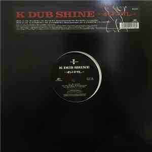 K Dub Shine - オレはオレ