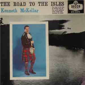 Kenneth McKellar - The Road To The Isles