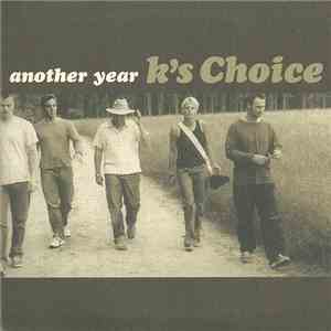 K's Choice - Another Year