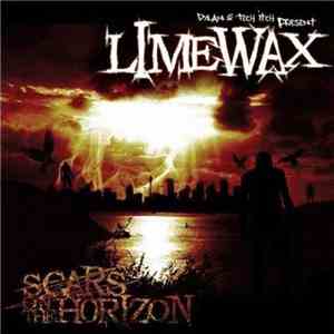 Limewax - Scars On The Horizon
