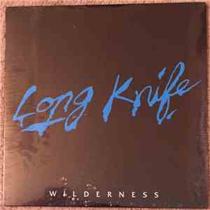 Long Knife - Wilderness