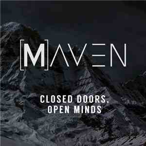 Maven  - Closed Doors. Open Minds