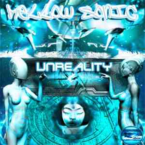Mellow Sonic - Unreality