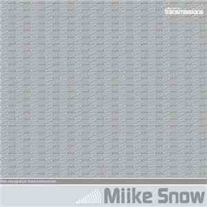 Miike Snow - The MySpace Transmissions