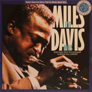 Miles Davis - Live Miles: More Music From The Legendary Carnegie Hall Concert