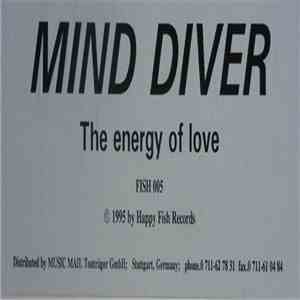 Mind Diver - The Energy Of Love
