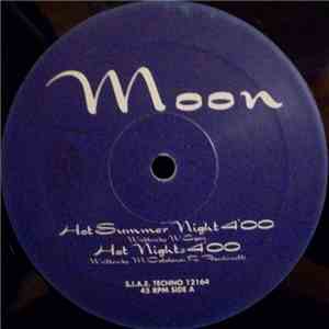 Moon  - Hot Summer Night