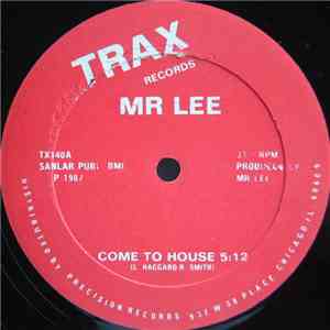 Mr Lee - Come To House