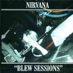 Nirvana - Blew Sessions