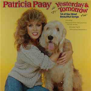 Patricia Paay - Yesterday & Tomorrow