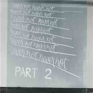 Piers Baron  - Never Not Part 2 Original Soundtrack