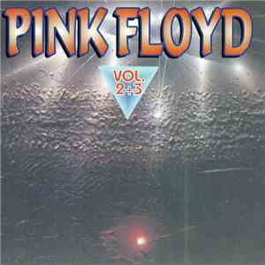 Pink Floyd - Pink Floyd ‎– Vol. 2 + 3