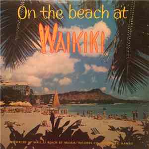Pua Almeida And His Polynesians, Lani, Lahela, Nina, Mikilani Fo, Richard K ...