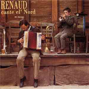 Renaud - Cante El' Nord