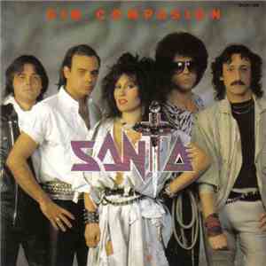 Santa - Sin Compasión