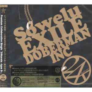 Sowelu , Exile , Doberman Inc - 24karats(Type S)