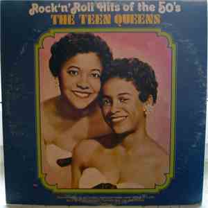 Teen Queens - Rock 'N' Roll Hits Of The 50's