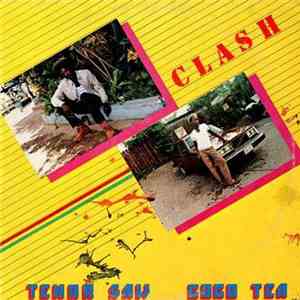Tenor Saw / Coco Tea - Clash