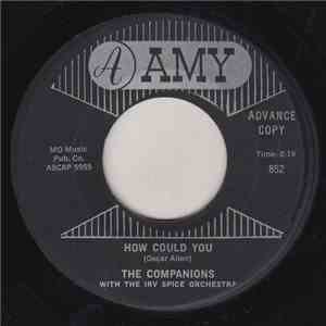 The Companions - How Could You / No Fool Am I