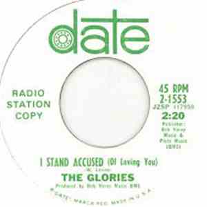 The Glories - I Stand Accused (Of Loving You)