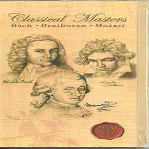 Various - Classical Masters - Bach • Beethoven • Mozart