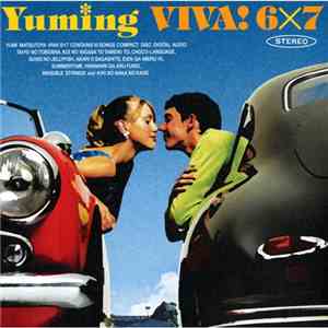 松任谷由実 - Viva!6x7