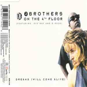2 Brothers On The 4th Floor Featuring: Des'Ray And D-Rock - Dreams (Will Co ...
