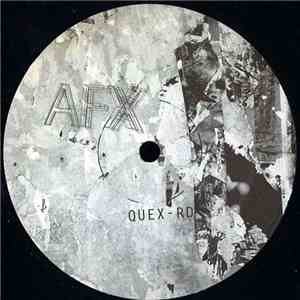 AFX / Autechre - Quex-Rd / Skin Up You're Already Dead