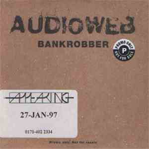 Audioweb - Bankrobber