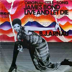 B. J. Arnau - Live And Let Die